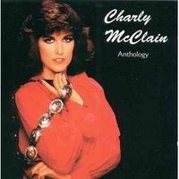 Charly McClain - Anthology (2CD Set)  Disc 1